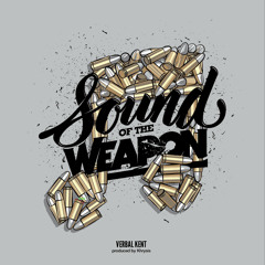 Verbal Kent - Sound Of The Weapon (9th Wonder Remix)
