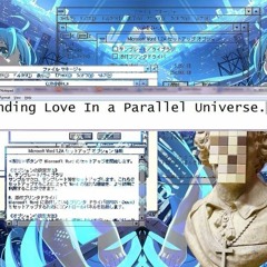 Trying To Find Love In A Parallel Universe Preview