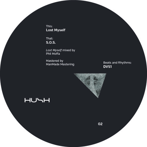 DVS1 - Lost Myself - HUSH 02 (SNIPPET)