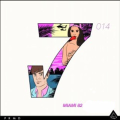 Syn Cole - Miami 82 (Do Not Destroy Remix)