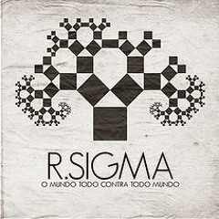 R.Sigma-O Mundo Que Ela Inventou