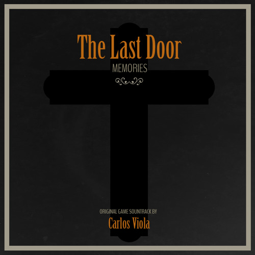 The last Door - Letter From A Friend