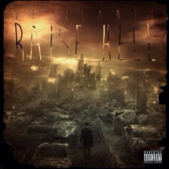 Raise Hell (ft. Elyk)
