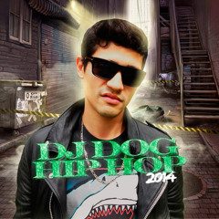 DJ DOG @ HIP HOP SET