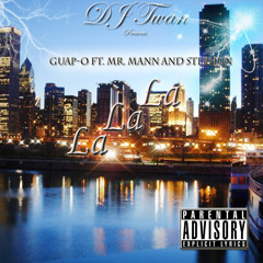 La La La {Prod. by DJ Twan}