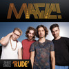 Magic!- Rude