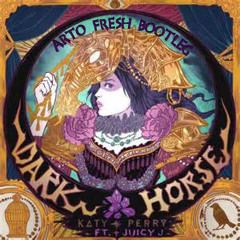 Katy Perry-Dark Horse Ft. Juicy J (Arto Fresh Bootleg)