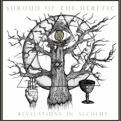 Shroud of the Heretic: Chaotic Astral Ascension