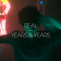 Years & Years - Real (LeMarquis Remix)