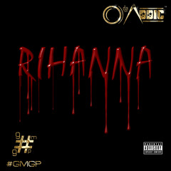 OdaAddic - Rihanna(Dirty)