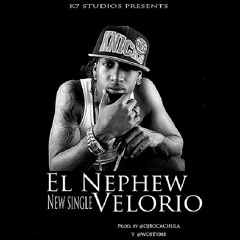 El Nephew - No Vayas A Mi Velorio (2014) (PROD BY @DJBOCACHULA & Yaiverson)