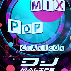 Mix Rock & Roll/Pop de los 80s y 90s (DJ malife) internacional