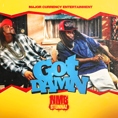 Nmb Stunnaz - Got Damn