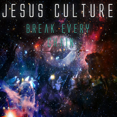 Jesus Culture - Break Every Chain (Kevin Aleksander Bootleg)  [FREE DOWNLOAD]