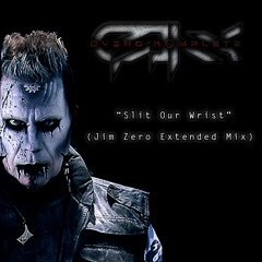 Slit Our Wrist (Jim Zero Extended Mix)