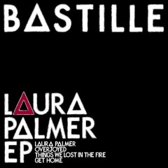 Bastille - Laura Palmer Cover