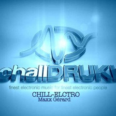 Chill -electro by Maxx Gérard