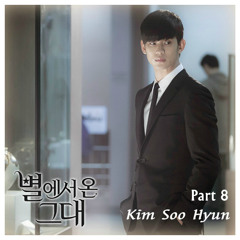 Kim Soo Hyun – You Who Came From The Stars OST Part.8