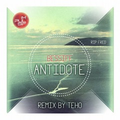 Bessiff - Antidote (Teho remix) preview