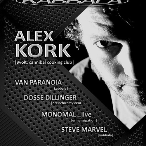 Alex Kork live @ Kabbala Rakete Nürnberg