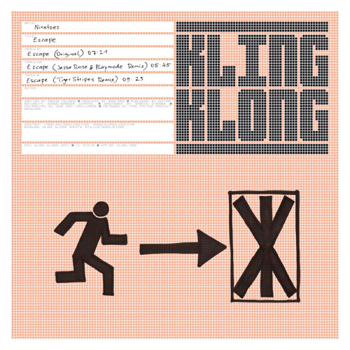 Ninetoes 'Escape' (Jesse Rose & Playmode Remix) Out Now on Kling Klong