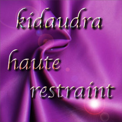 Haute Restraint