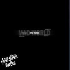 Gary Jules - Mad World (Antonio Alterino Edit)