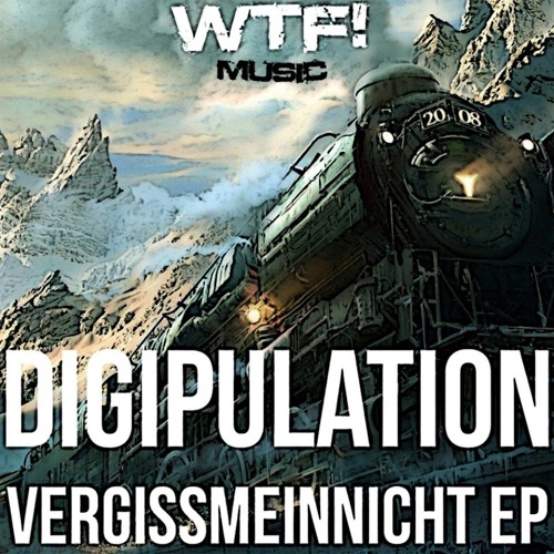 Digipulation - Modules (WTF! Music) support from D-Deck, D.O.N.S, NDKj, Kellerkind