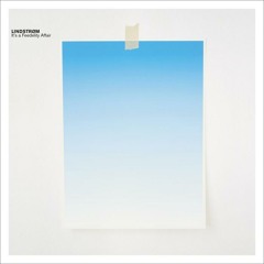 Lindstrøm - Gentle As A Giant