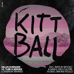 Milan Euringer, Tube & Berger - Lovebreak (In.deed Remix)