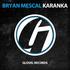 Bryan Mescal - Karanka (PREVIEW)