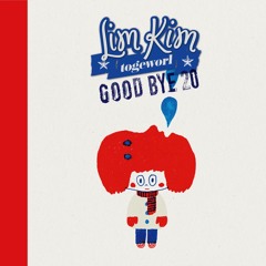 Goodbye 20 - 김예림 (Lim Kim)