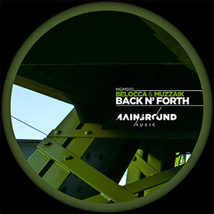 Belocca & Muzzaik - Back & Forth (Original Mix)