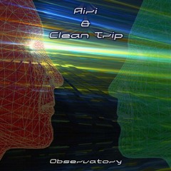 Airi - Nexus Generation (Clean Trip Remix) (Observatory EP) Free download @ Ektoplazm.com