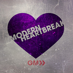 Modern Heartbreak