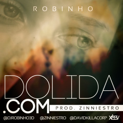 Robinho - Dolida.com (Produced by Zinniestro)