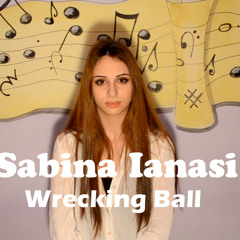 Miley Cyrus - Wrecking Ball (Acoustic Cover by Sabina Ianasi)