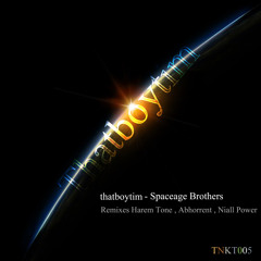 TNKT005 Thatboytim -SpaceAge Brothers -Original Mix