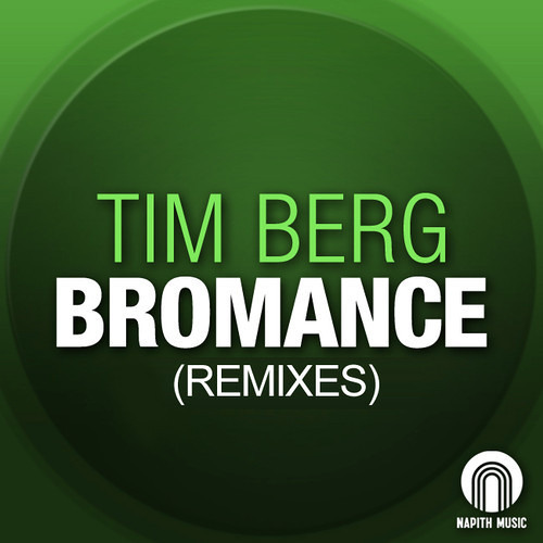 Tim Berg - Bromance(Tucandeo Rework)