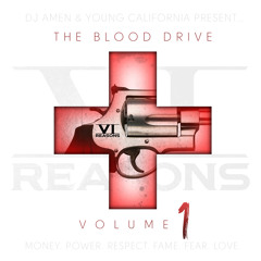 Six Reasons Sell Dope - The Blood Drive Vol.1 by Six Reasons