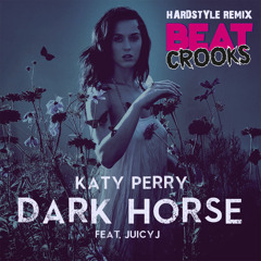 Katy Perry - Dark Horse (Beatcrooks remix)  BUY = DOWNLOAD