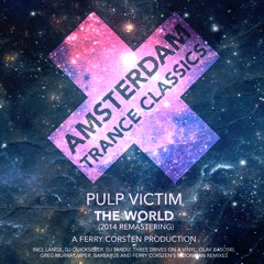 Pulp Victim - The World '99 (Moonman Extended (Remastering 2014))