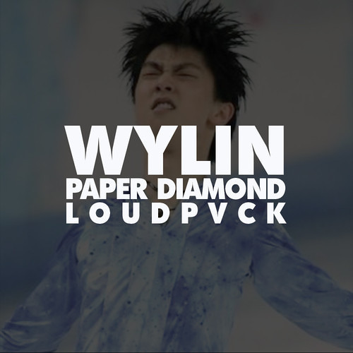 Paper Diamond x LOUDPVCK - Wylin [FREE DOWNLOAD]