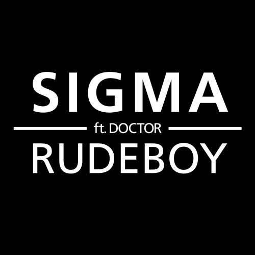 Sigma - Rudeboy & John B - Numbers (Zappa Mashup)