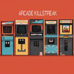 Arcade Killstreak (Original Mix)
