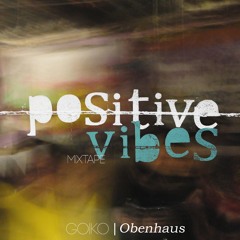 Obenhaus | POSITIVE VIBES Mixtape