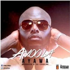 Ayawa [Prod. Dj Coublon™]