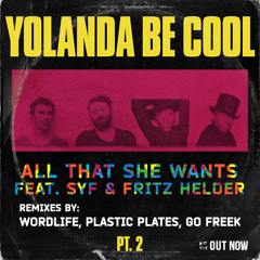 All That She Wants (Go Freek Remix) [DIM MAK]