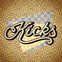 Get your 'Kicks' for free Mixtape - Vol.1