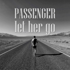 Passenger - Let Her Go (David Guetta Remix)